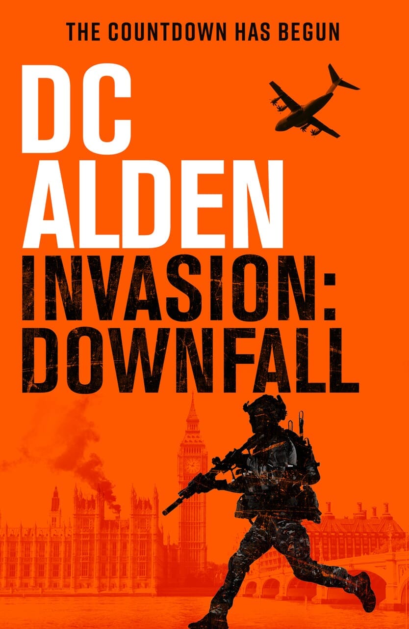 INVASION DOWNFALL - Author DC Alden