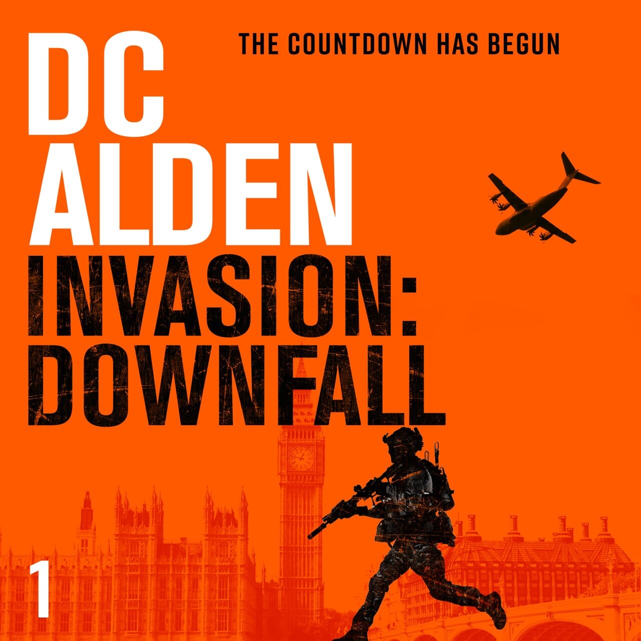 INVASION: DOWNFALL - Author DC Alden