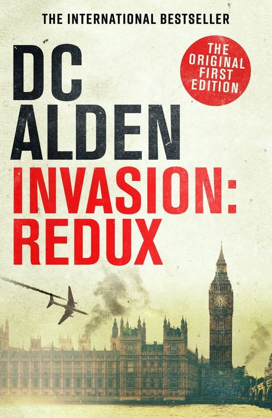 INVASION: REDUX - Author DC Alden