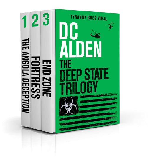 THE DEEP STATE TRILOGY - Author DC Alden