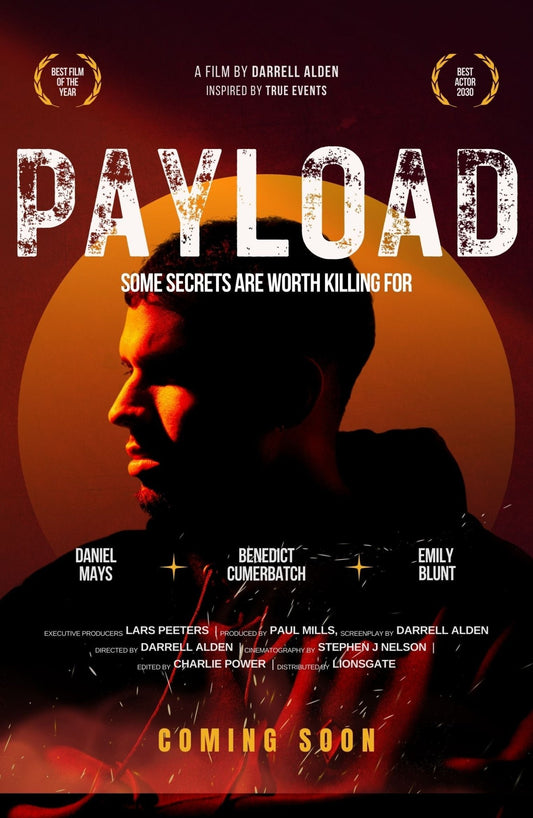 PAYLOAD - Featire film One Sheet - Author DC Alden