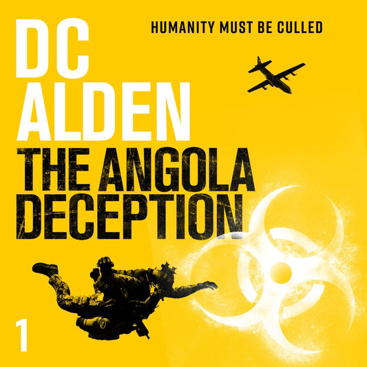 THE ANGOLA DECEPTION - Author DC Alden