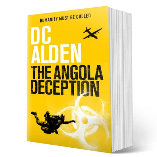 THE ANGOLA DECEPTION - Author DC Alden