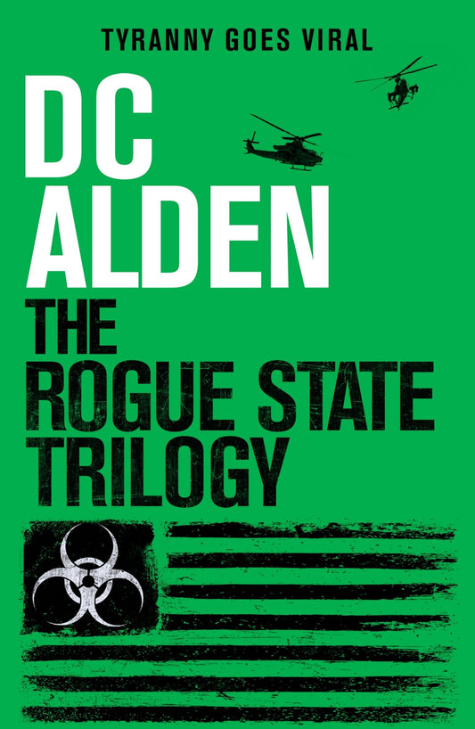 THE DEEP STATE TRILOGY - Author DC Alden