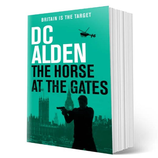 THE HORSE AT THE GATES - Author DC Alden